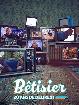 Bêtisier : 20 ans de délires !