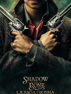 Shadow and Bone : La saga Grisha