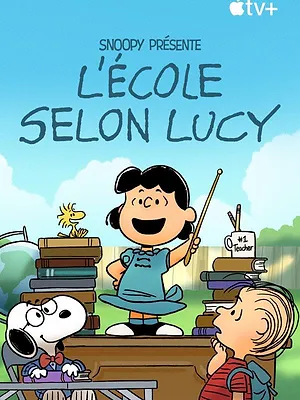 Snoopy présente : L’école selon Lucy