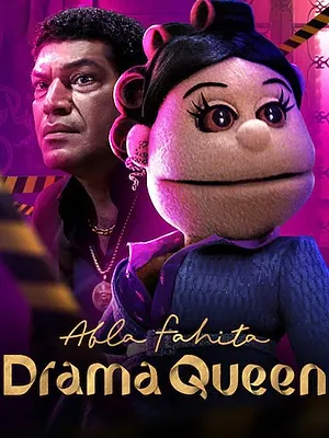 Abla Fahita : Drama Queen