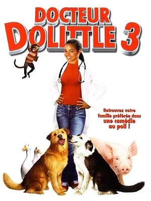 Docteur Dolittle 3