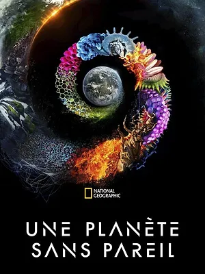 Une planète sans pareil