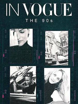 In Vogue: The 90s