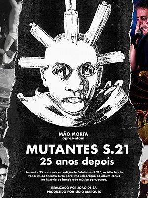 Mutantes S.21 : 25 ans après