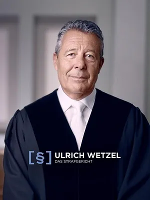 Ulrich Wetzel - Das Strafgericht