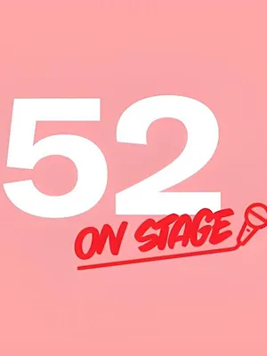 52 on stage