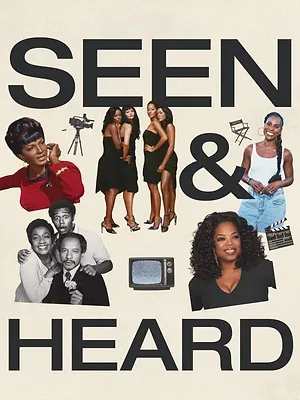 Seen & Heard: The History of Black Television