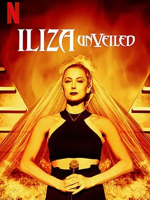 Iliza Shlesinger: Unveiled