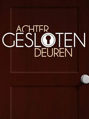 Achter Gesloten Deuren