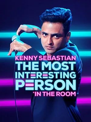 Kenny Sebastian: The Most Interesting Person in the Room