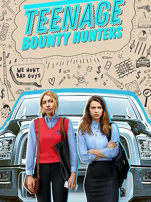 Teenage Bounty Hunters