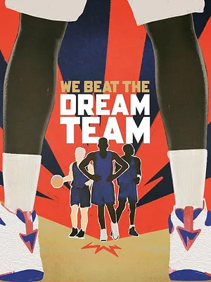 We Beat the Dream Team