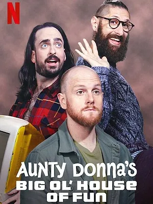 Aunty Donna's Big Ol House of Fun