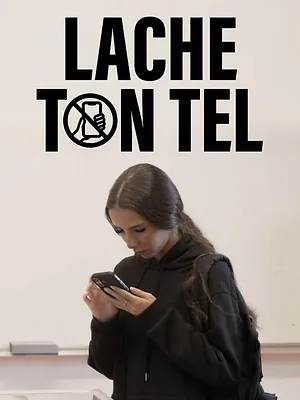 Lâche ton tel
