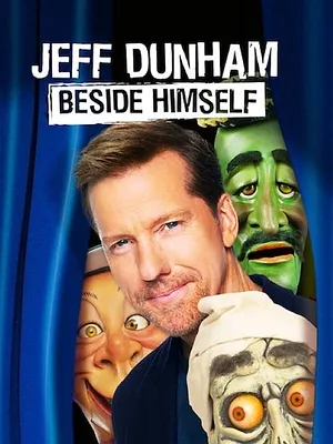 Jeff Dunham: Beside Himself