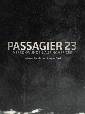 Passagier 23 : Verschwunden auf hoher See
