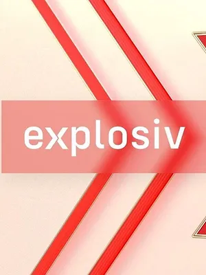 Explosiv - Das Magazin