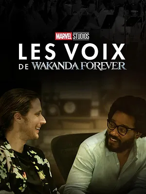 Les voix de Wakanda Forever