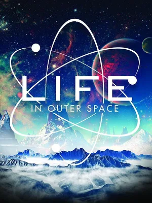 Life in Outer Space