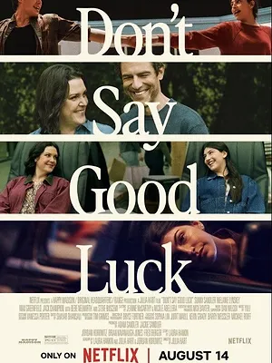 Don't Say Good Luck
