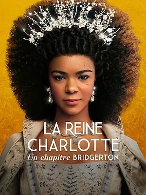 La Reine Charlotte : Un chapitre Bridgerton