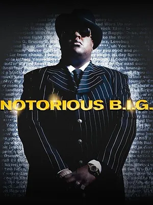 Notorious B.I.G.