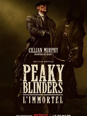 Peaky Blinders : L'Immortel