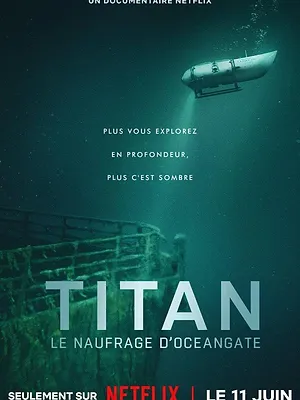 Titan : Le naufrage d'OceanGate