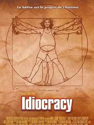 Idiocracy