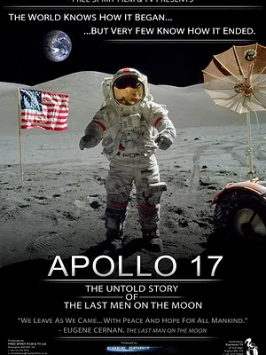 Apollo 17: The Untold Story of the Last Men on the Moon