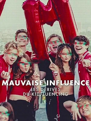 Mauvaise influence : Les dérives du kidfluencing