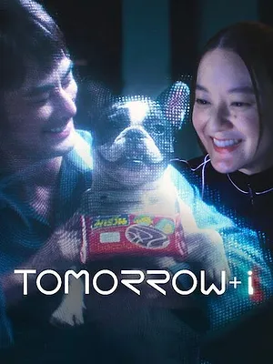Tomorrow and I