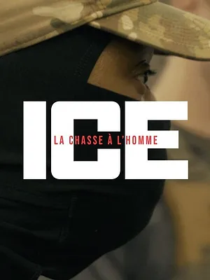 ICE, la chasse à l'homme