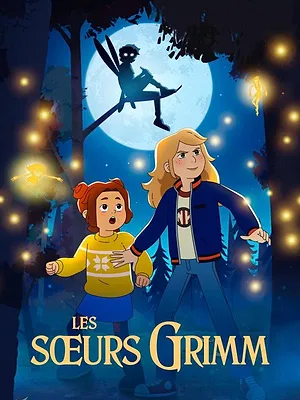Les Sœurs Grimm
