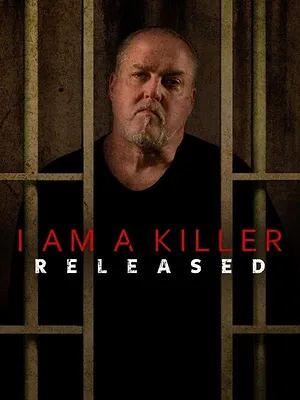 I AM A KILLER : Après la prison