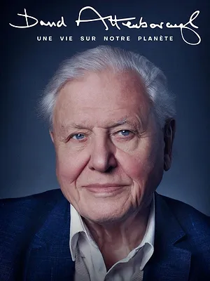 David Attenborough : Une vie sur notre planète
