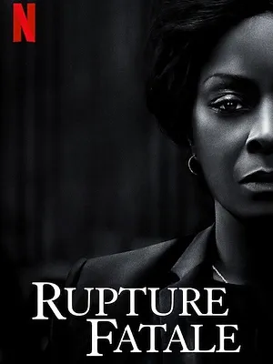 Rupture fatale