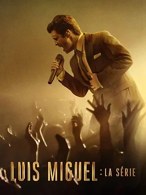 Luis Miguel : La série