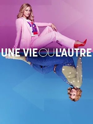 Une vie ou l'autre