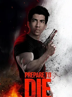 Prepare to Die