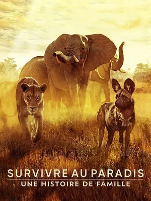 Survivre au paradis : Une histoire de famille