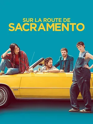 Sur la route de Sacramento