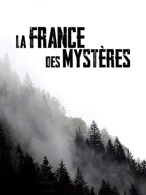 La France des mystères
