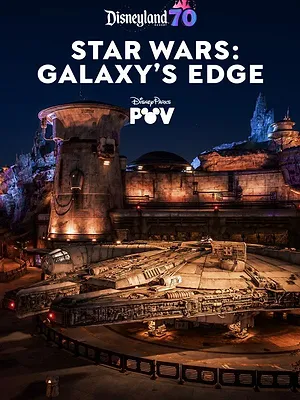 Star Wars: Galaxy's Edge | Disneyland Resort