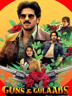 Guns & Gulaabs