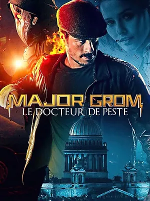 Major Grom : Le Docteur de Peste