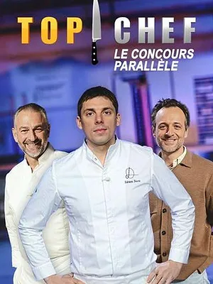 Top chef : Le Concours parallèle