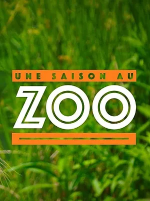 Une saison au zoo