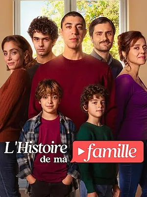 L'Histoire de ma famille