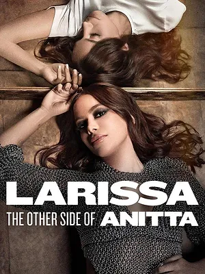 Larissa : L'autre facette d'Anitta
